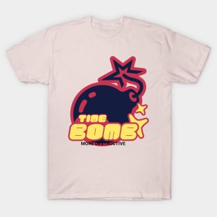 the bomb more destructive T-Shirt